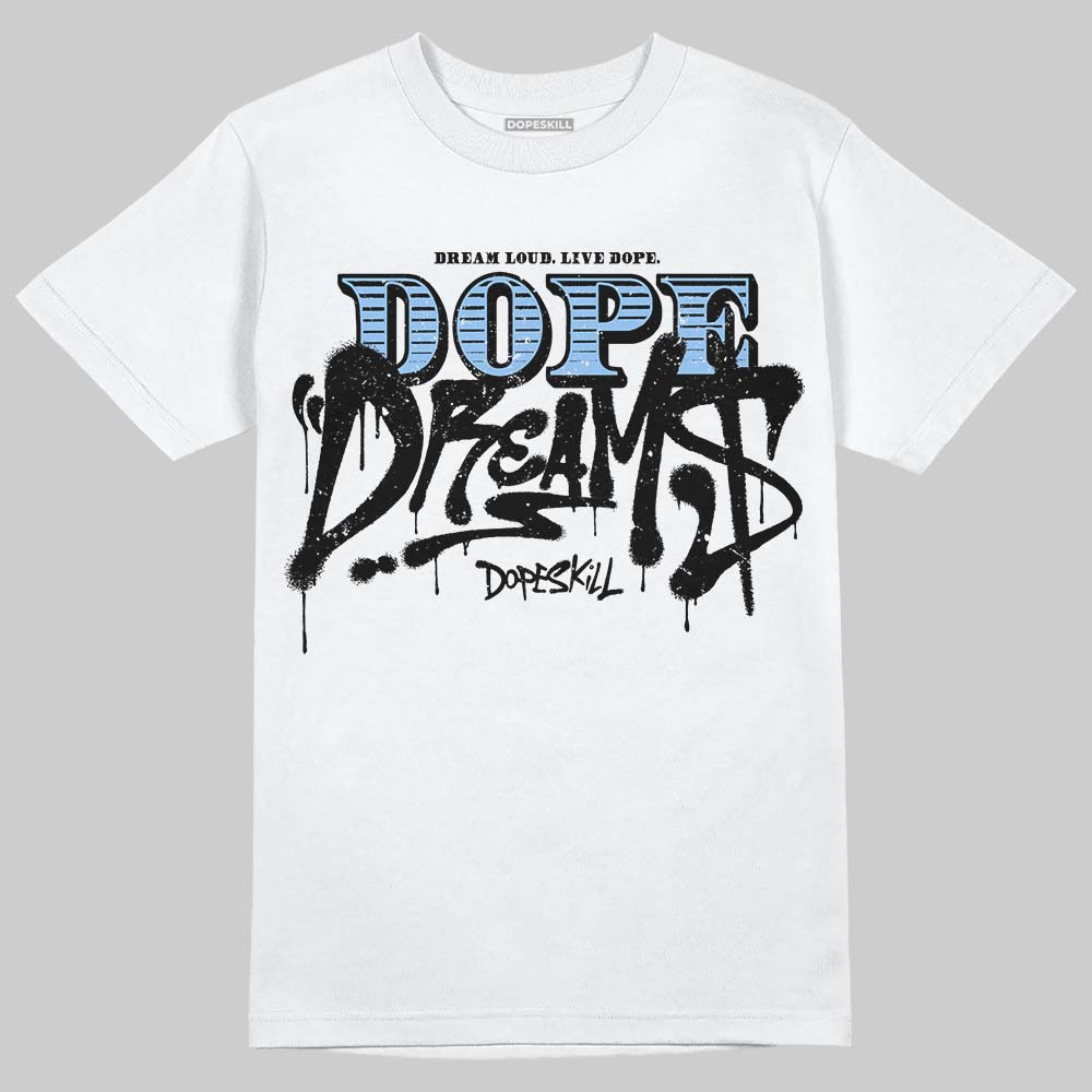 Jordan 6 Oreo DopeSkill T-Shirt Dope Dreams Graphic Streetwear - White 