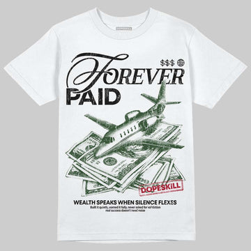 Jordan 6 Oreo DopeSkill T-Shirt Forever Paid Graphic Streetwear - White
