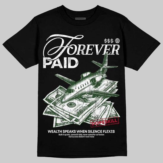 Jordan 6 Oreo DopeSkill T-Shirt Forever Paid Graphic Streetwear - Black