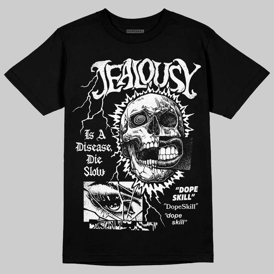 Jordan 6 Oreo DopeSkill T-Shirt Jealousy Graphic Streetwear - Black