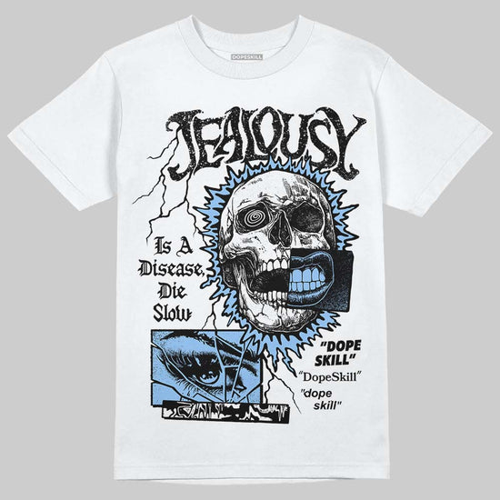 Jordan 6 Oreo DopeSkill T-Shirt Jealousy Graphic Streetwear - White