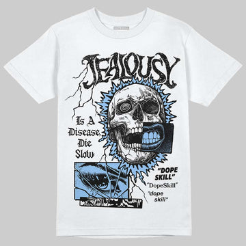 Jordan 6 Oreo DopeSkill T-Shirt Jealousy Graphic Streetwear - White