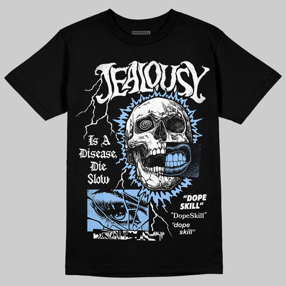 Jordan 6 Oreo DopeSkill T-Shirt Jealousy Graphic Streetwear - Black