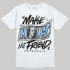 Jordan 6 Oreo DopeSkill T-Shirt Make Money Not Friend Typo Graphic Streetwear - WHite