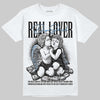Jordan 6 Oreo DopeSkill T-Shirt Real Lover Graphic Streetwear - White