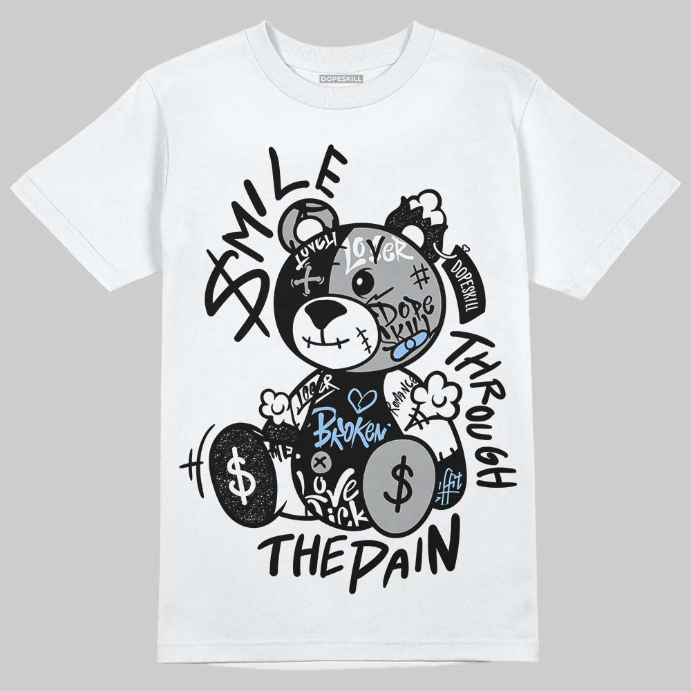 Jordan 6 Oreo DopeSkill T-Shirt Smile Through The Pain Graphic Streetwear - White