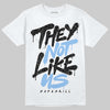 Jordan 6 Oreo DopeSkill T-Shirt They Not Like Us Graphic Streetwear - White