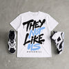 Oreo 6s DopeSkill T-Shirt They Not Like Us Graphic