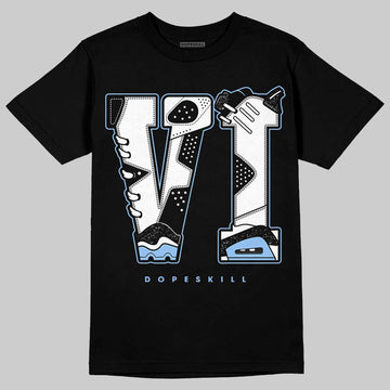 Jordan 6 Oreo DopeSkill T-Shirt VI Jordan 6 Graphic Streetwear - Black