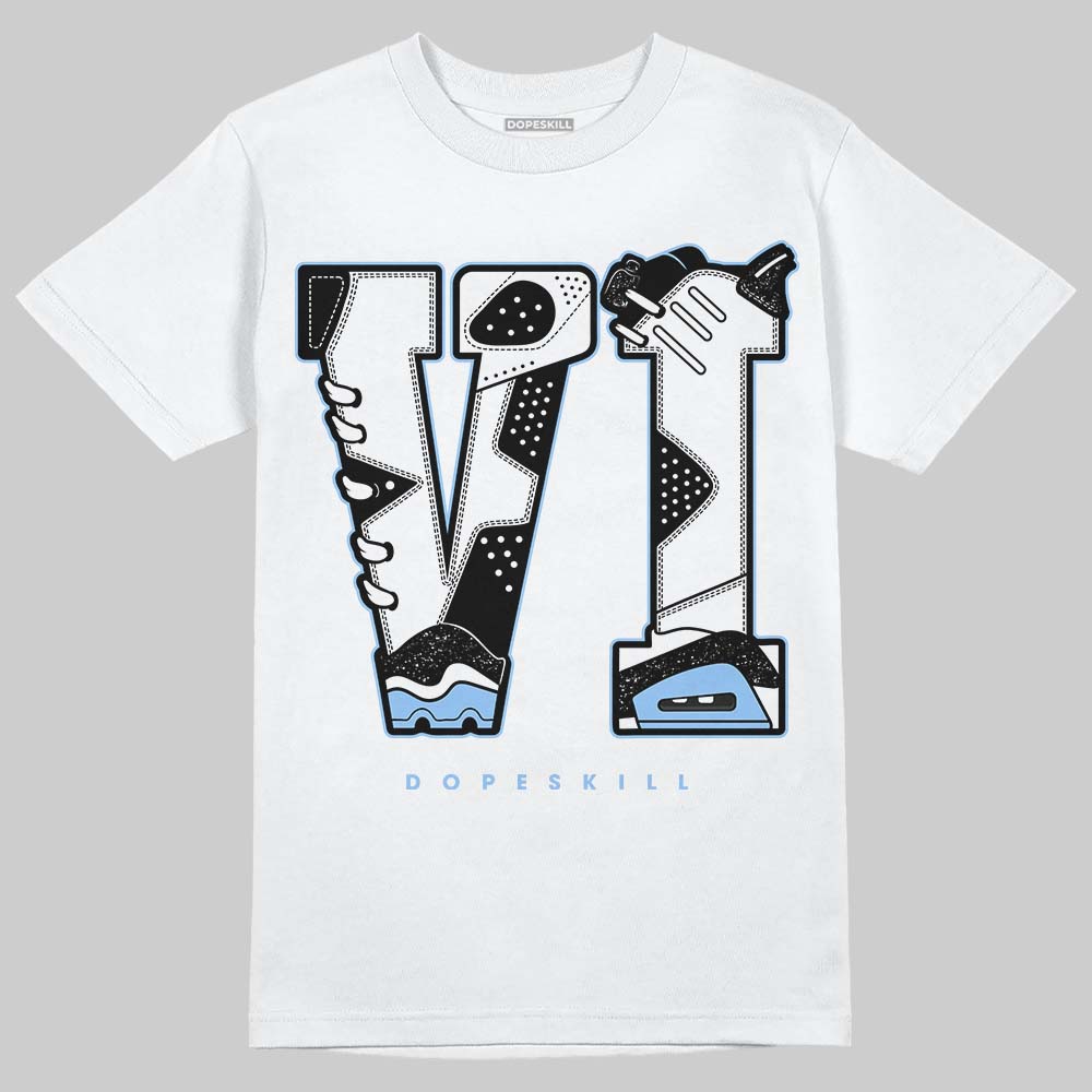 Jordan 6 Oreo DopeSkill T-Shirt VI Jordan 6 Graphic Streetwear - White