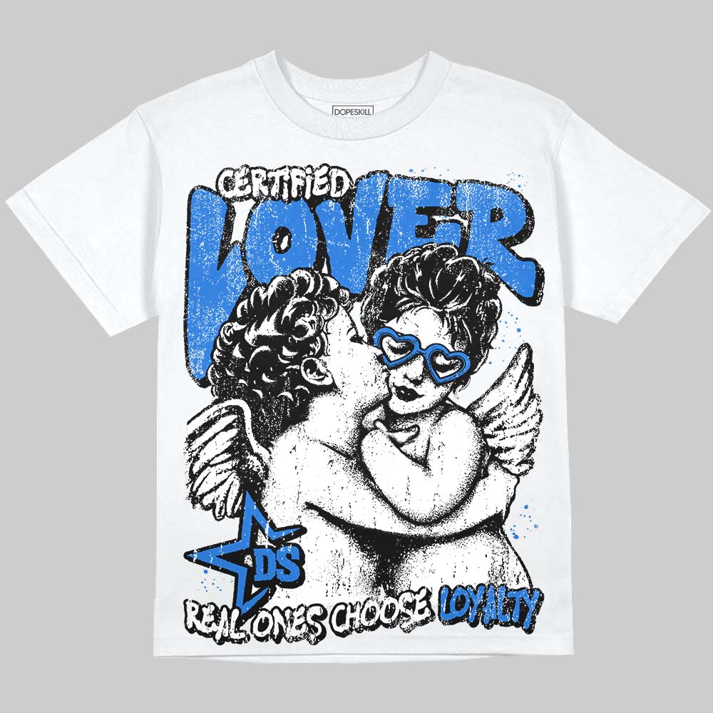 Jordan 1 High OG “Royal” DopeSkill Oversize Print T-Shirt Real Ones Choose Loyalty Graphic Streetwear - White