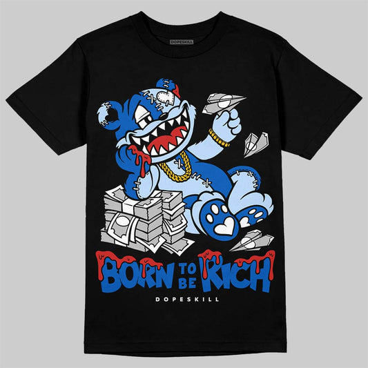 Jordan 11 "Space Jam" (2026) DopeSkill T-Shirt Born To Be Rich Graphic Streetwear - Black