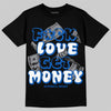 Jordan 11 "Space Jam" (2026) DopeSkill T-Shirt F#ck Love Get Money Graphic Streetwear - Black