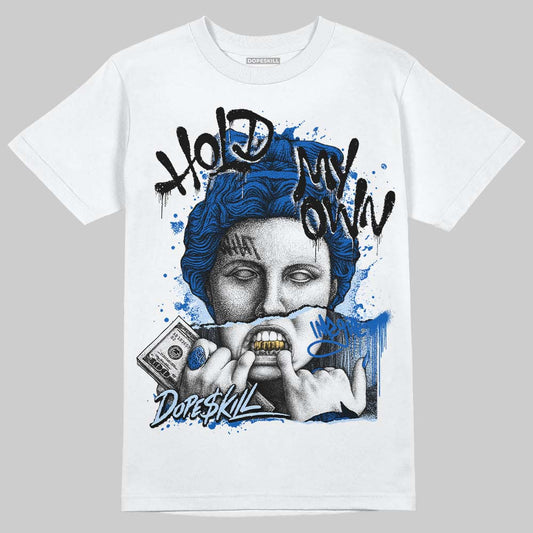 Jordan 11 "Space Jam" (2026) DopeSkill T-Shirt Hold My Own Graphic Streetwear - White 
