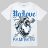 Jordan 11 "Space Jam" (2026) DopeSkill T-Shirt No Love For My Haters Graphic Streetwear - White
