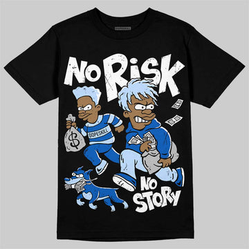 Jordan 11 "Space Jam" (2026) DopeSkill T-Shirt No Risk No Story Graphic Streetwear - Black