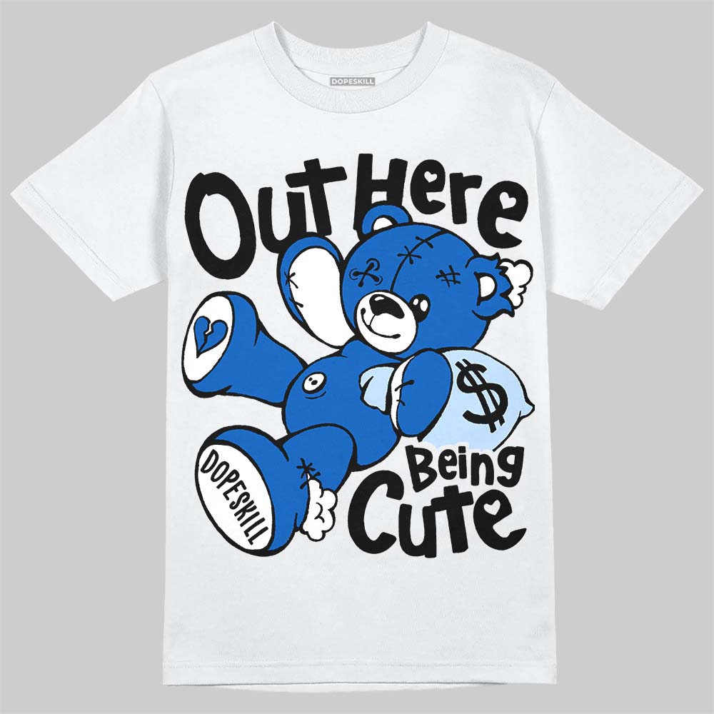 Jordan 11 "Space Jam" (2026) DopeSkill T-Shirt Out Here Being Cute Graphic Streetwear - White 