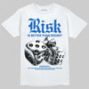 Jordan 11 "Space Jam" (2026) DopeSkill T-Shirt Risk Is Better Than Regret Graphic Streetwear - White