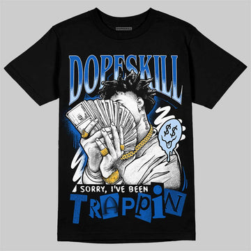 Jordan 11 "Space Jam" (2026) DopeSkill T-Shirt Sorry I've Been Trappin Graphic Streetwear - Black