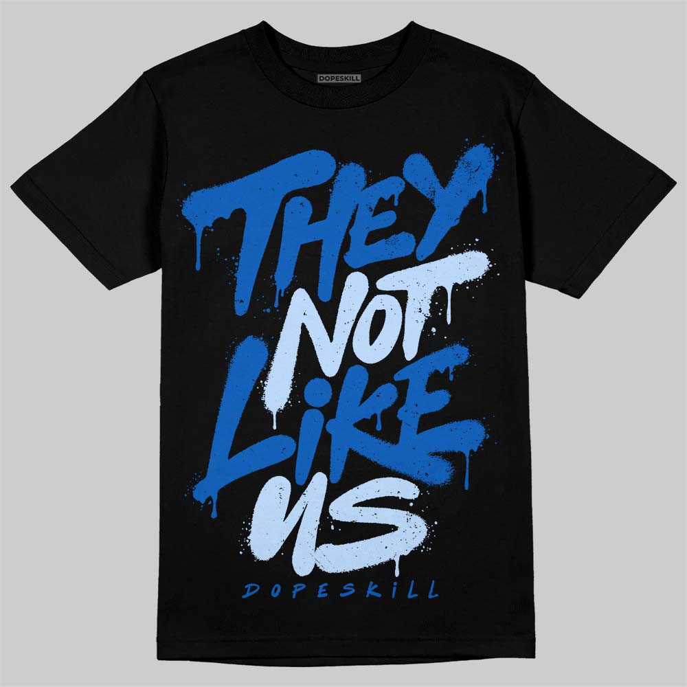 Jordan 11 "Space Jam" (2026) DopeSkill T-Shirt They Not Like Us Graphic Streetwear - Black