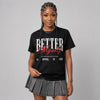 Space Jam 9s DopeSkill T-Shirt Better Myself Graphic