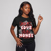 Space Jam 9s DopeSkill T-Shirt F#ck Love Get Money Graphic