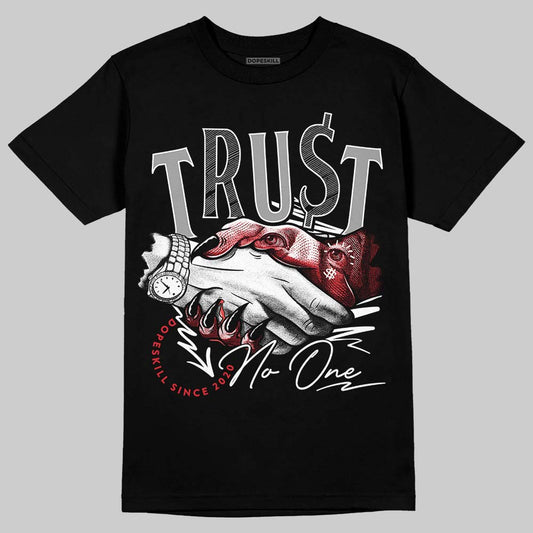 Jordan 9 Space Jam DopeSkill T-Shirt Trust No One Graphic Streetwear - Black