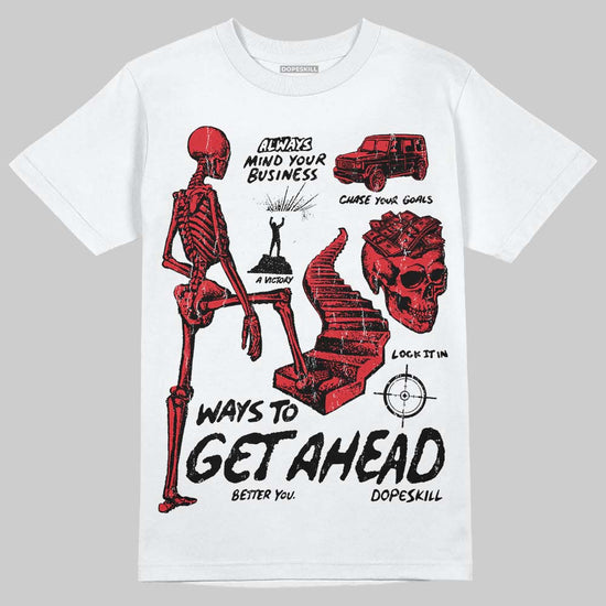 Jordan 9 Space Jam DopeSkill T-Shirt Ways To Get Ahead Graphic Streetwear - White