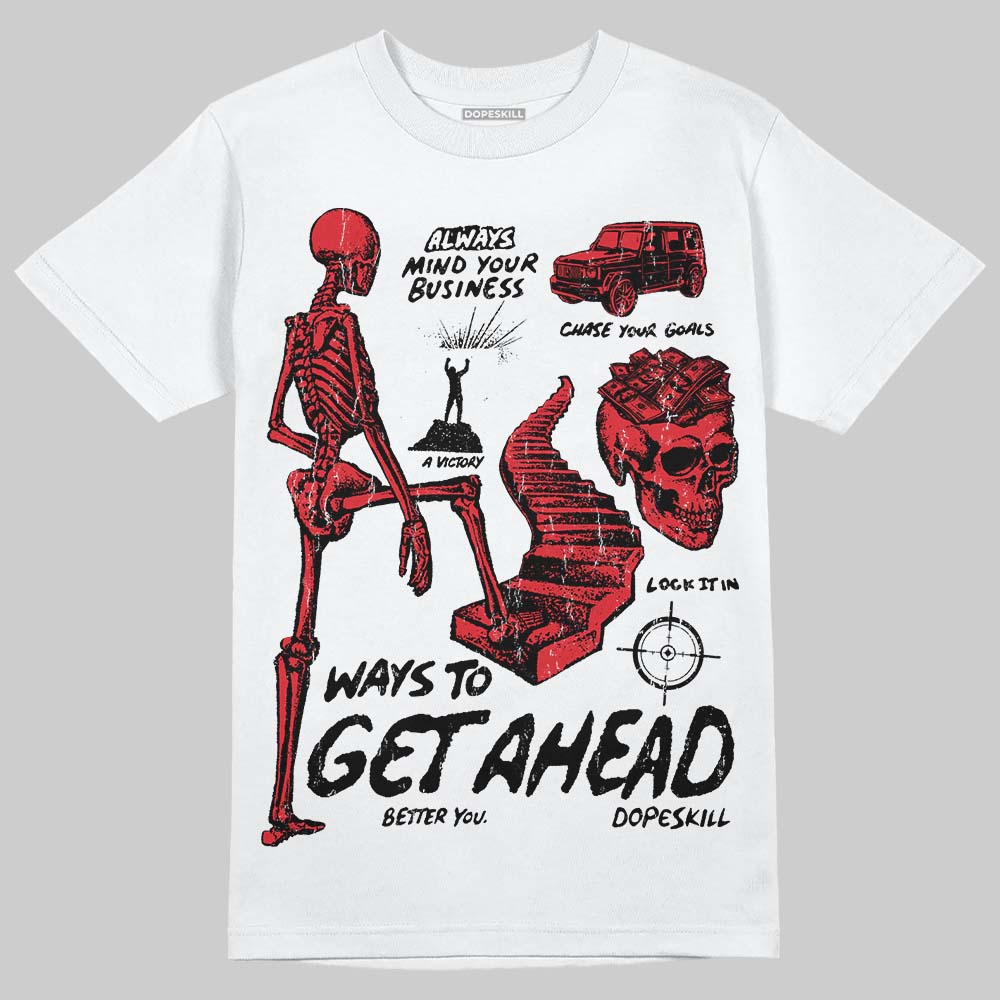 Jordan 9 Space Jam DopeSkill T-Shirt Ways To Get Ahead Graphic Streetwear - White