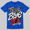Jordan 3 "True Blue" DopeSkill T-Shirt True Blue III's Graphic Streetwear - Royal