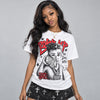 White Infrared 6s DopeSkill T-Shirt Boss Up Graphic