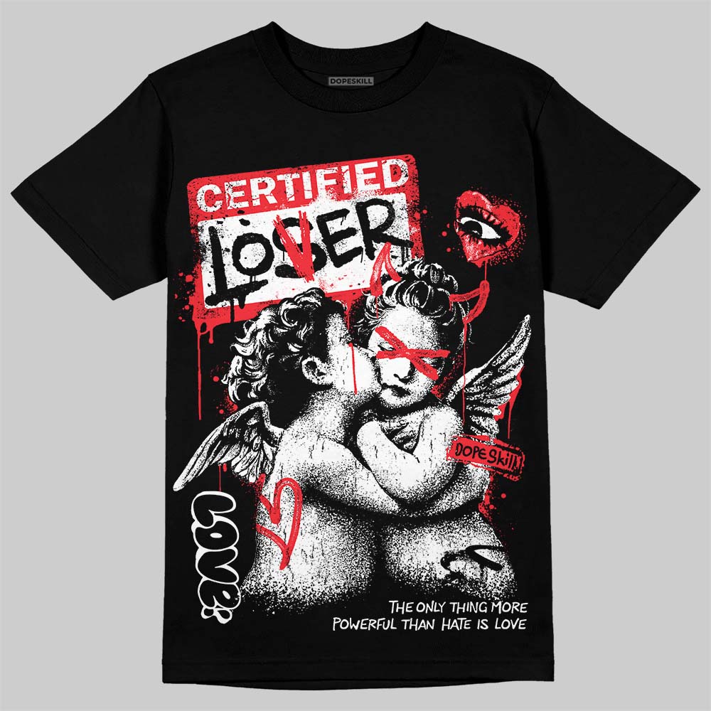 Jordan 6 OG “White Infrared” DopeSkill T-Shirt Certified Lover Graphic Streetwear - Black