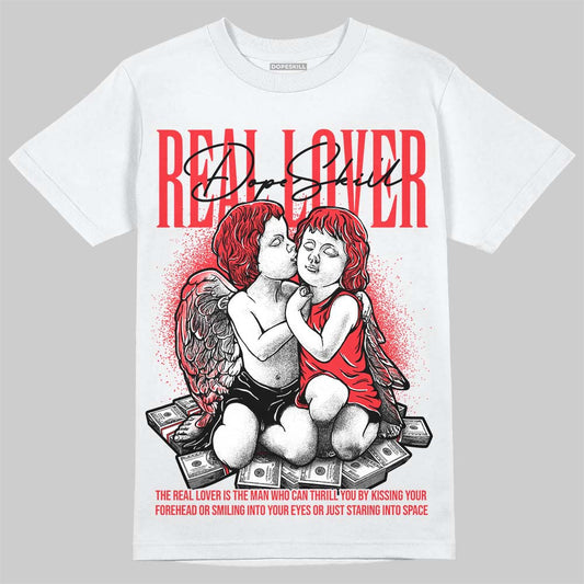 Jordan 6 OG “White Infrared” DopeSkill T-Shirt Real Lover Graphic Streetwear - White