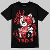 Jordan 6 OG “White Infrared” DopeSkill T-Shirt Smile Through The Pain Graphic Streetwear - Black