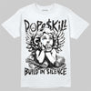 Jordan 6 Oreo DopeSkill T-Shirt Build in Silence Graphic Streetwear - White