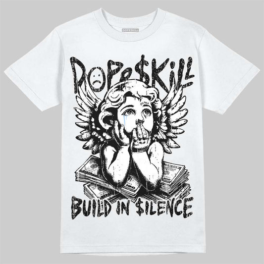 Jordan 6 Oreo DopeSkill T-Shirt Build in Silence Graphic Streetwear - White