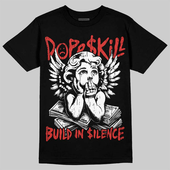 Jordan 4 Toro Bravo DopeSkill T-Shirt Build in Silence Graphic Streetwear - Black