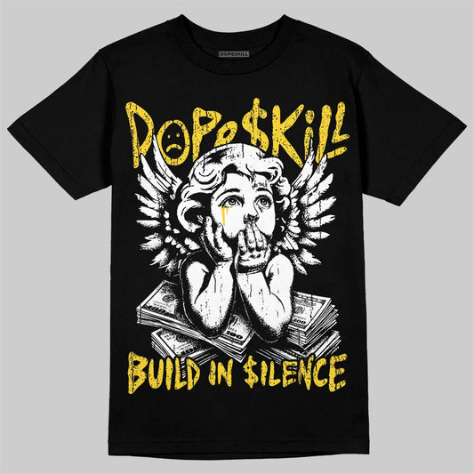 Jordan 4 Tour Yellow DopeSkill T-Shirt Build in Silence Graphic Streetwear - Black