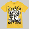 Jordan 4 Tour Yellow DopeSkill T-Shirt Build in Silence Graphic Streetwear - Daisy