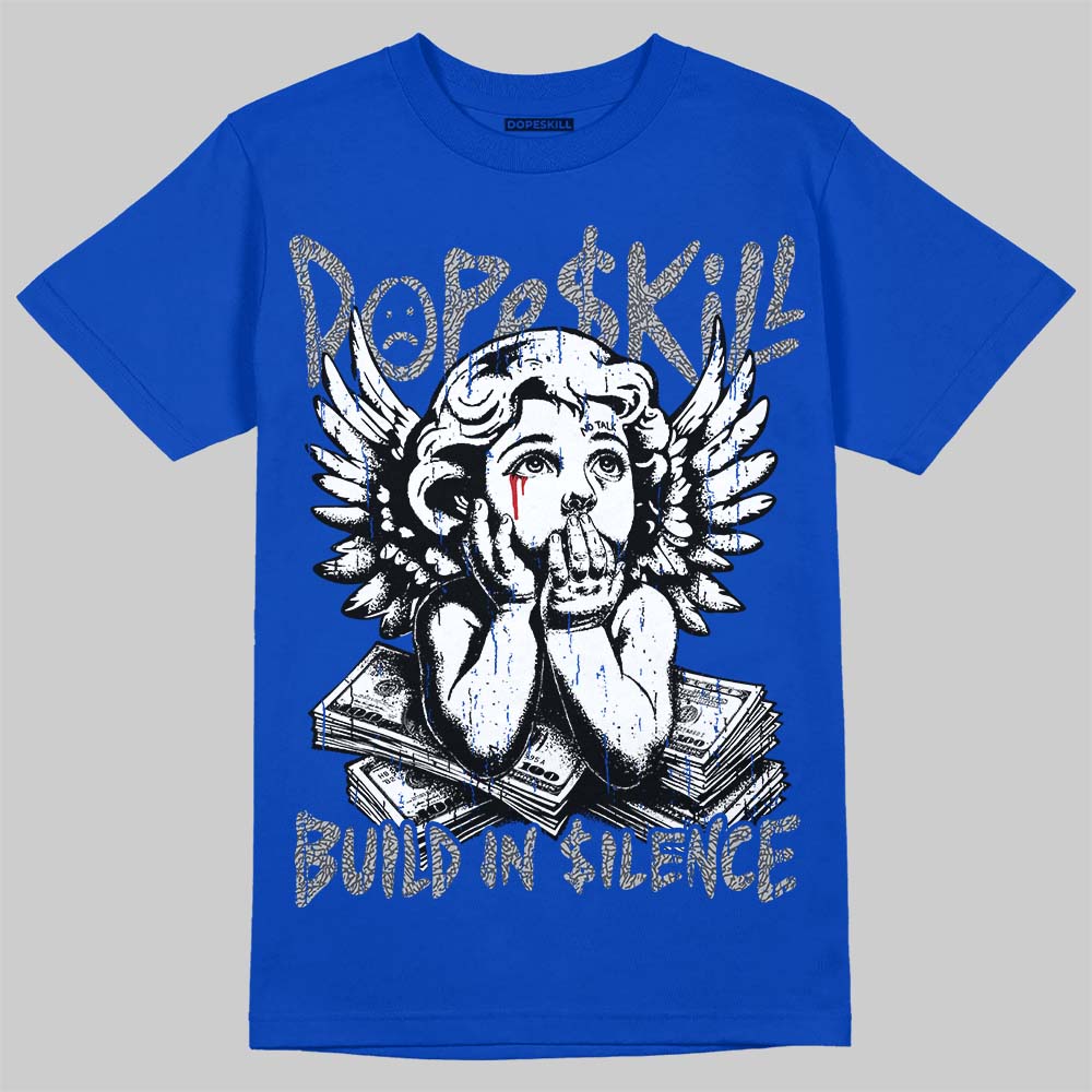 Jordan 3 True Blue DopeSkill T-Shirt Build in Silence Graphic Streetwear - Royal