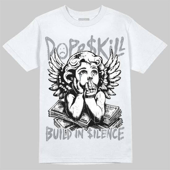 Jordan 5 Wolf Grey DopeSkill T-Shirt Build in Silence Graphic Streetwear - White