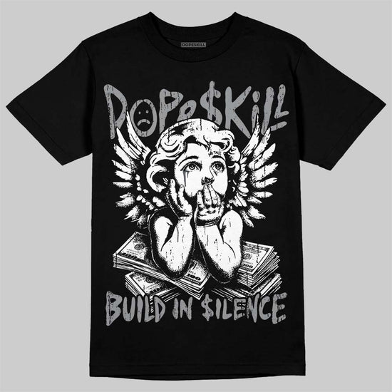 Jordan 5 Wolf Grey DopeSkill T-Shirt Build in Silence Graphic Streetwear - Black