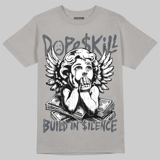 Jordan 5 Wolf Grey DopeSkill T-Shirt Build in Silence Graphic Streetwear - Gravel