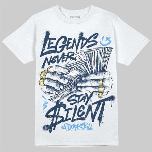 Jordan 13 Flint DopeSkill T-Shirt Legends Never Stay Silent Graphic Streetwear - White