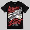 Jordan 4 Toro Bravo DopeSkill T-Shirt Legends Never Stay Silent Graphic Streetwear - Black