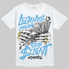 Jordan 11 University Blue DopeSkill T-Shirt Legends Never Stay Silent Graphic Streetwear - White