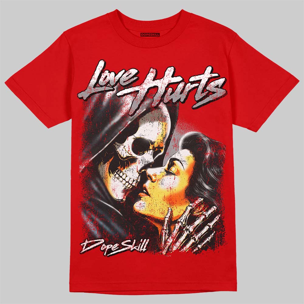 Jordan 4 Toro Bravo DopeSkill T-Shirt Love Hurts Graphic Streetwear - Red
