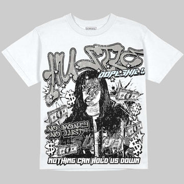Jordan 11 Cool Grey DopeSkill Oversize Print T-Shirt No Money No Lust Graphic Streetwear - White
