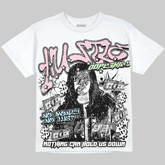 Jordan 4 Medium Soft Pink DopeSkill Oversize Print T-Shirt No Money No Lust Graphic Streetwear - White
