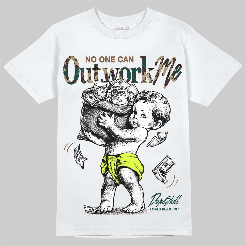 Foamposite Pro Green Camo DopeSkill T-Shirt No One Can Outwork Me Graphic Streetwear - White